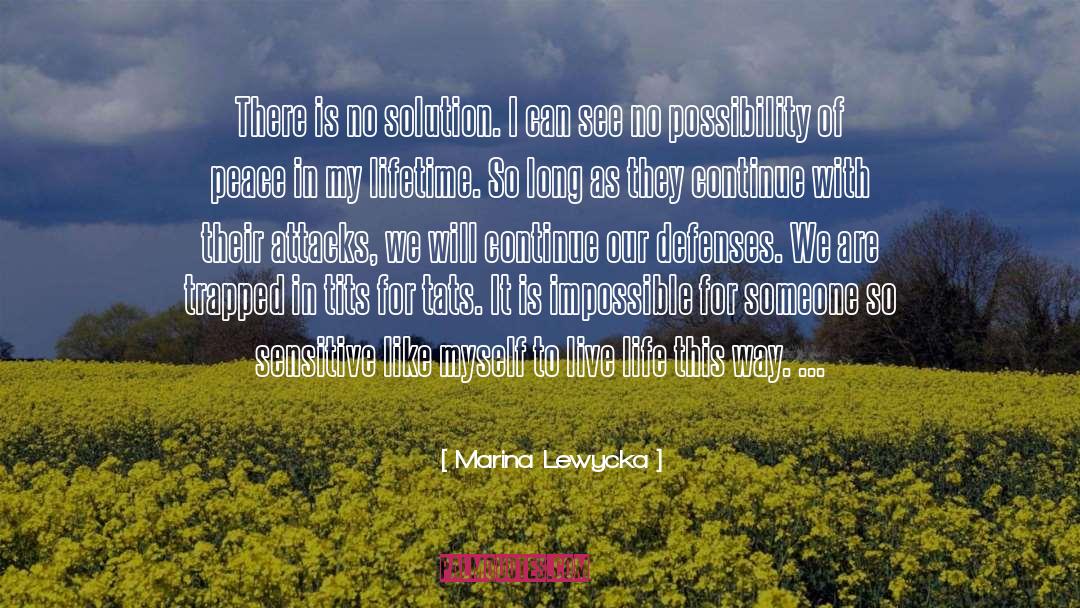 Marina Nemat quotes by Marina Lewycka