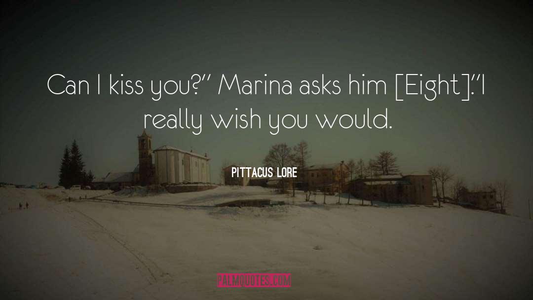 Marina quotes by Pittacus Lore