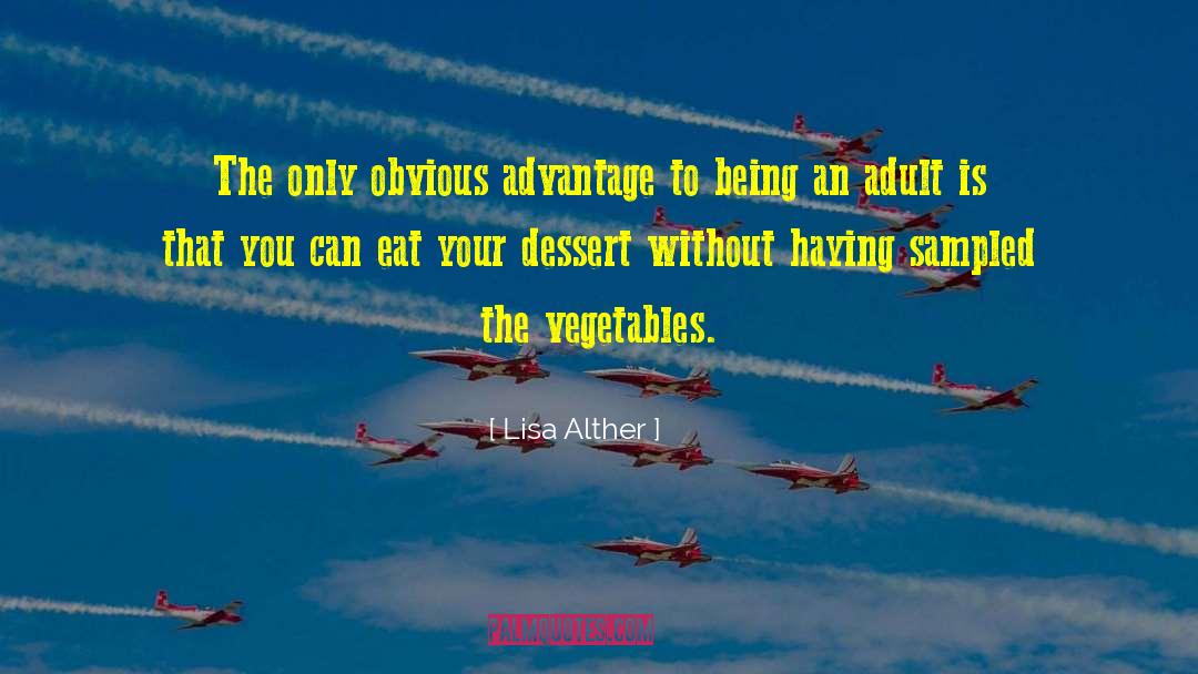 Marinated Vegetables quotes by Lisa Alther