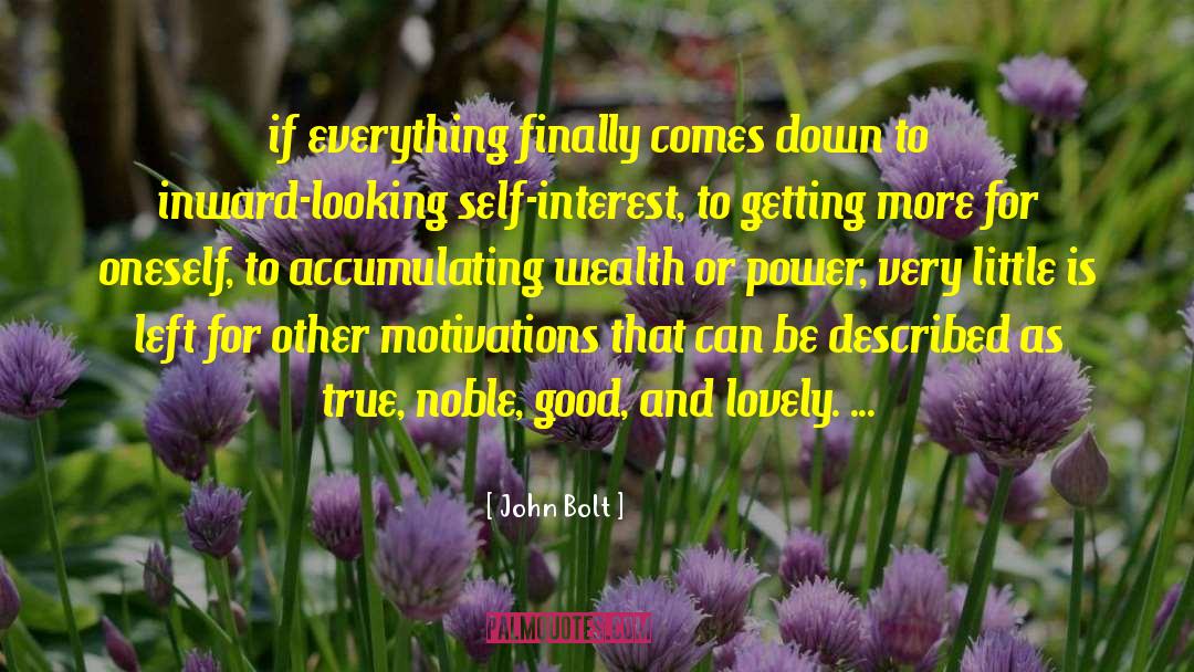 Marinating Oneself quotes by John Bolt