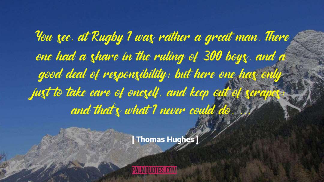 Marinating Oneself quotes by Thomas Hughes