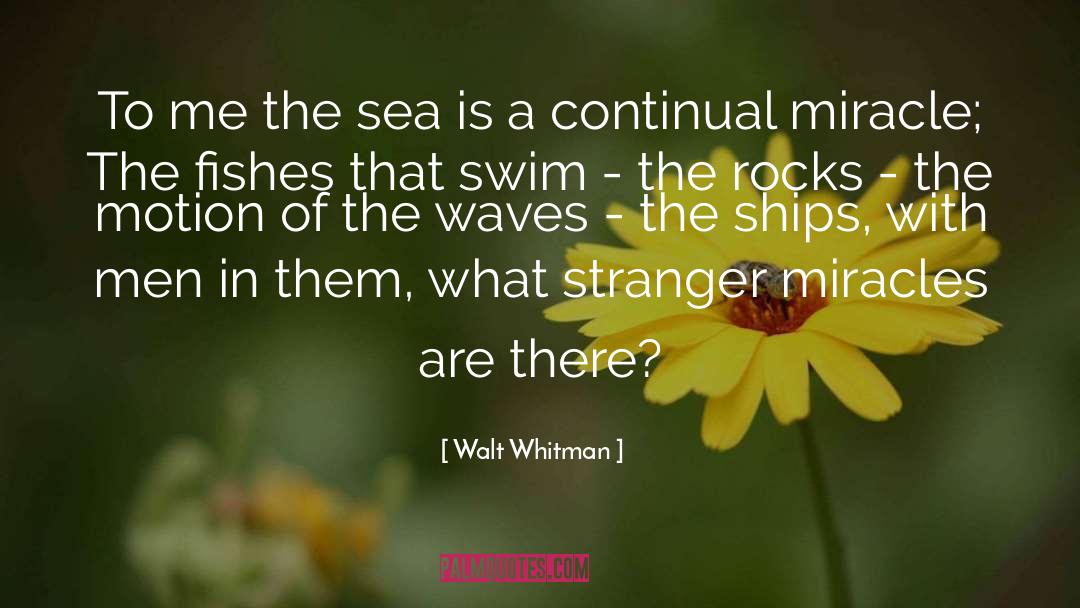 Marine Biology quotes by Walt Whitman