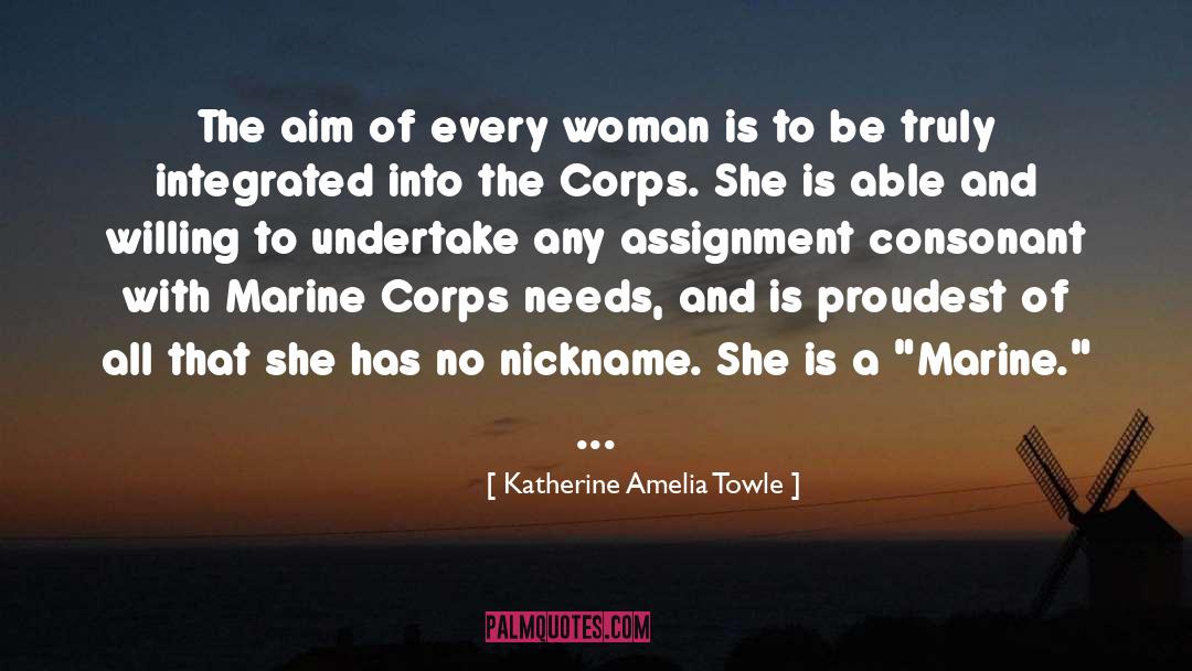 Marine Corps quotes by Katherine Amelia Towle