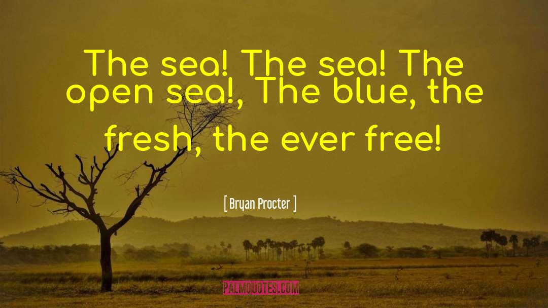 Marine Life quotes by Bryan Procter