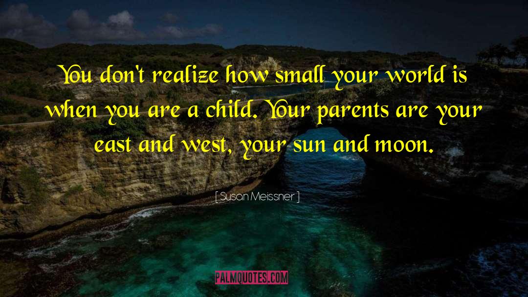 Marine Parents quotes by Susan Meissner