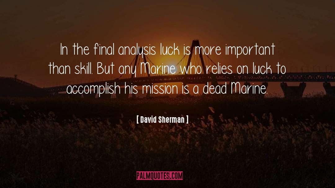 Marine quotes by David Sherman