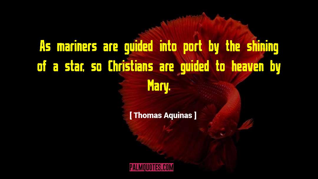 Mariners quotes by Thomas Aquinas
