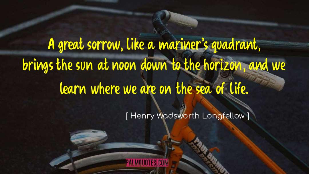 Mariners quotes by Henry Wadsworth Longfellow