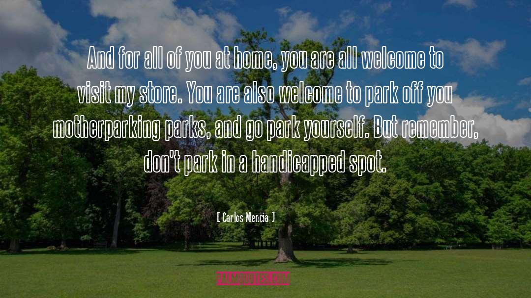 Marinovich Park quotes by Carlos Mencia
