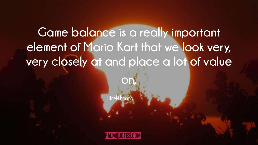 Mario Kart quotes by Hideki Konno