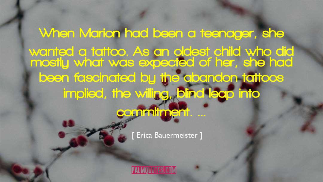 Marion quotes by Erica Bauermeister