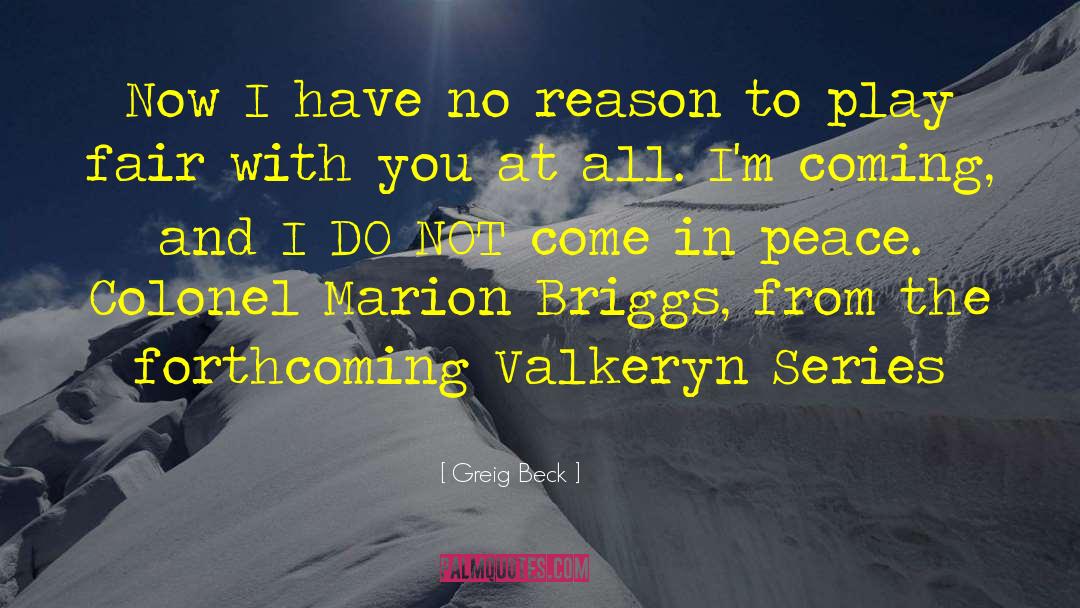 Marion quotes by Greig Beck