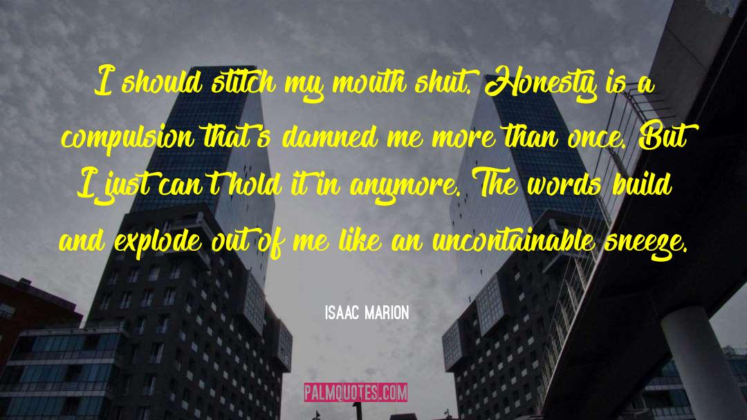Marion Windsor quotes by Isaac Marion