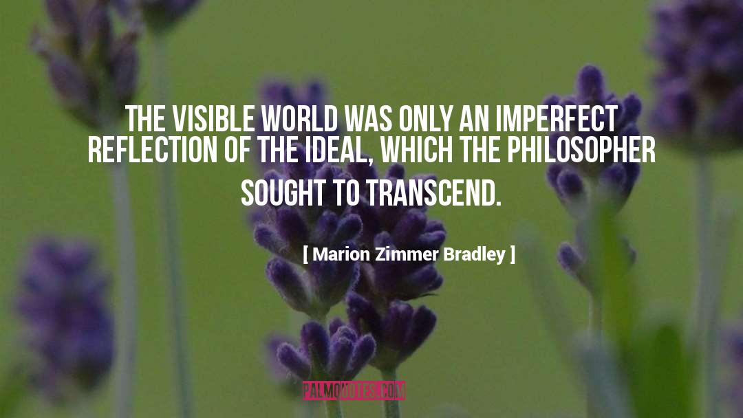 Marion Zimmer Bradley quotes by Marion Zimmer Bradley