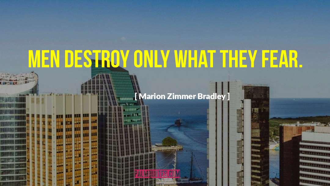 Marion Zimmer Bradley quotes by Marion Zimmer Bradley