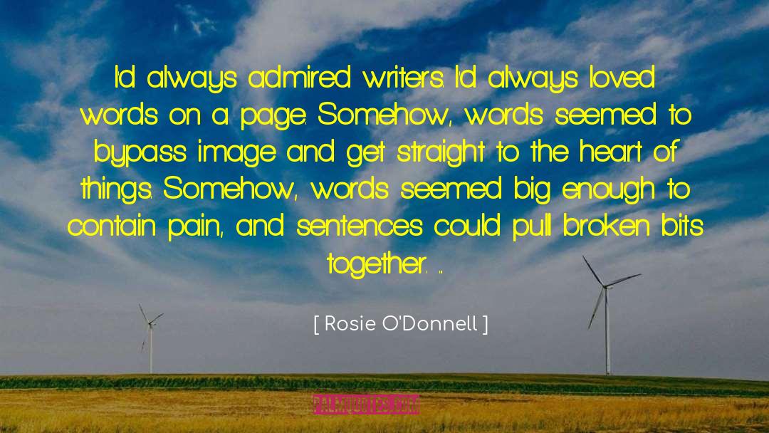 Marisa Adams Author quotes by Rosie O'Donnell