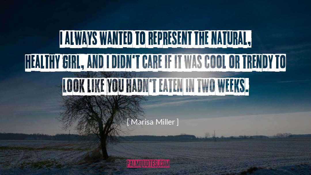 Marisa quotes by Marisa Miller