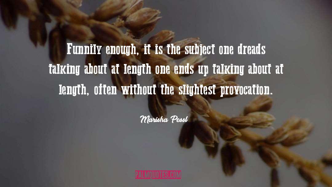 Marisha Pessl quotes by Marisha Pessl