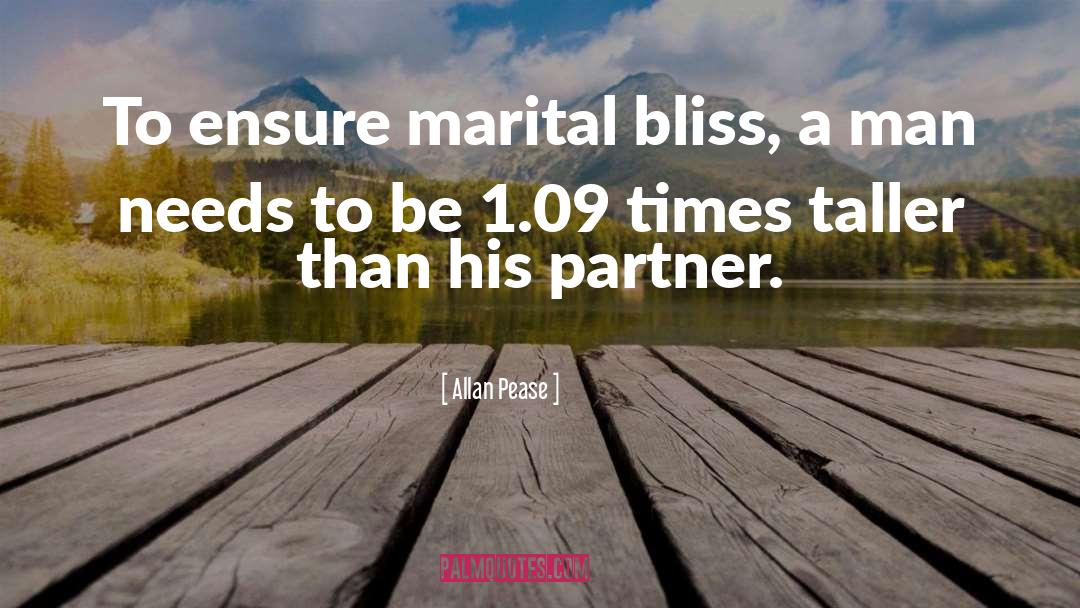 Marital Bliss quotes by Allan Pease