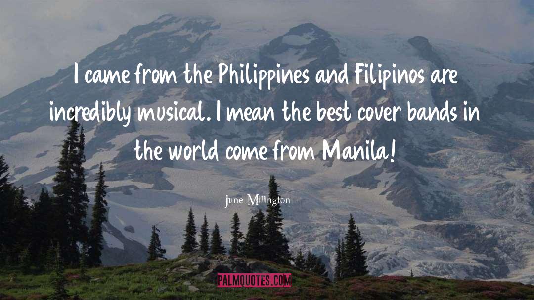 Maritas Philippines quotes by June Millington