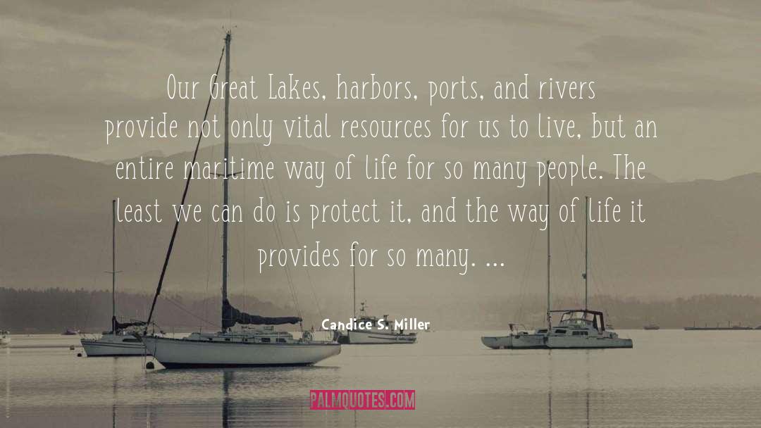 Maritime quotes by Candice S. Miller