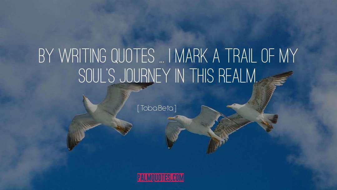 Mark A Trail quotes by Toba Beta