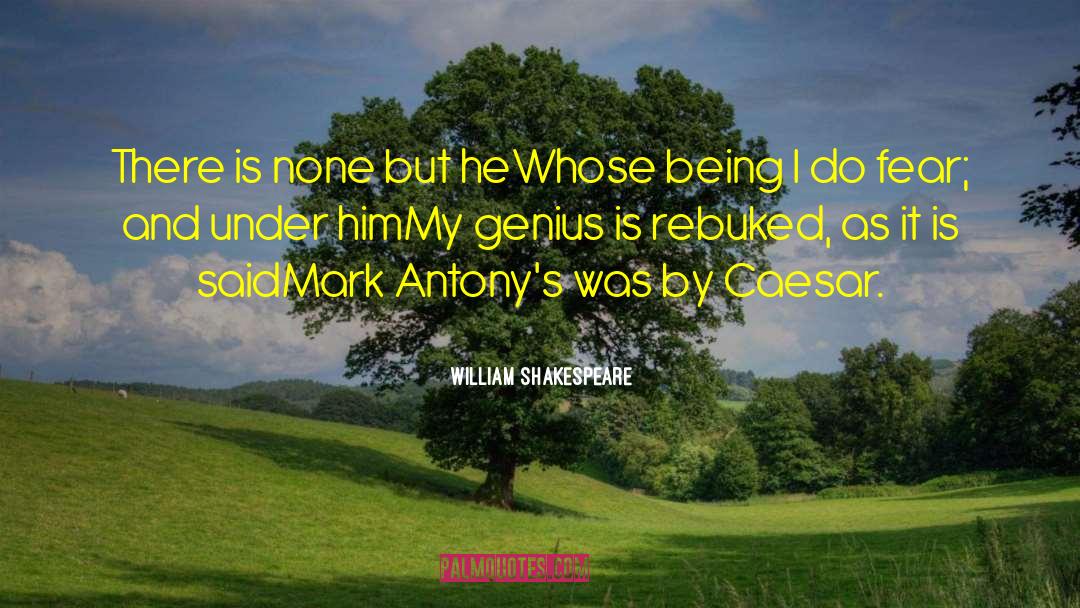 Mark Antony quotes by William Shakespeare