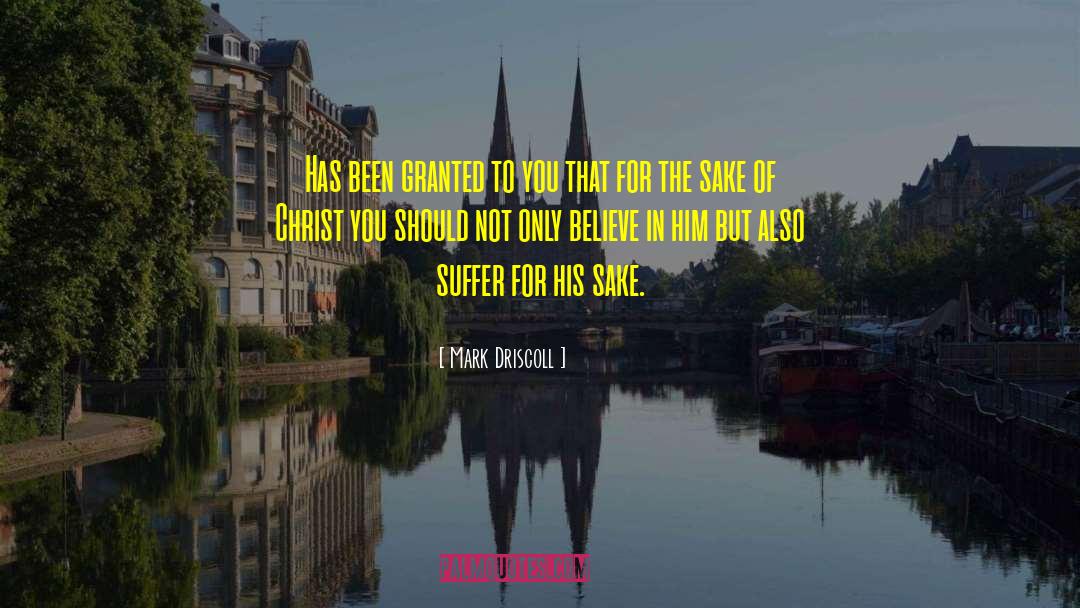 Mark Driscoll quotes by Mark Driscoll