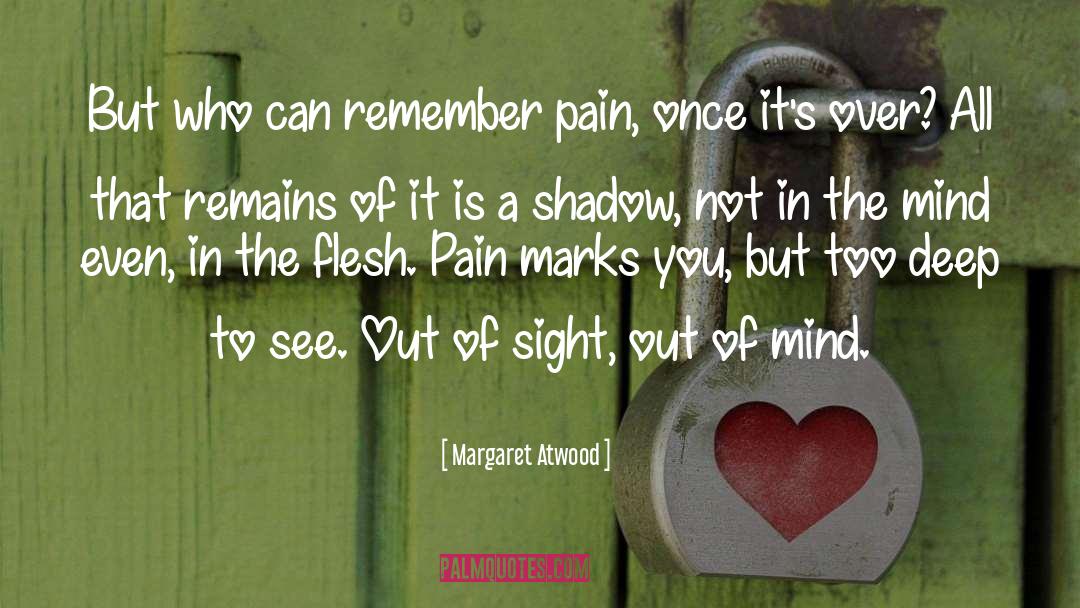 Mark Of Betrayal quotes by Margaret Atwood