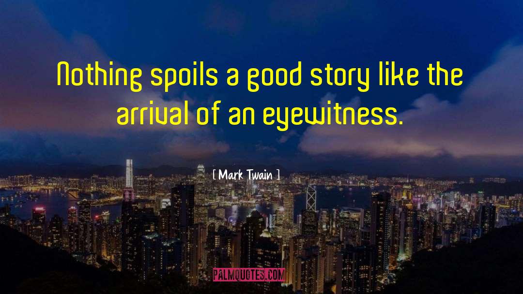 Mark Twain Roughing It quotes by Mark Twain