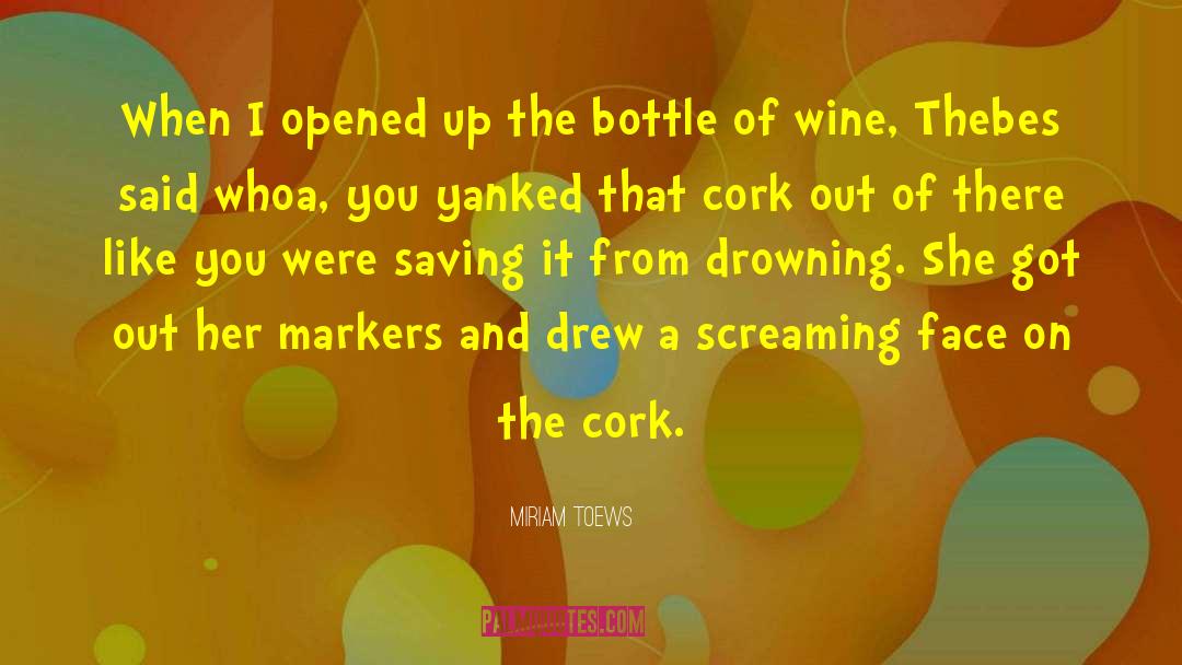 Markers quotes by Miriam Toews