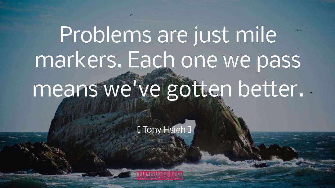 Markers quotes by Tony Hsieh
