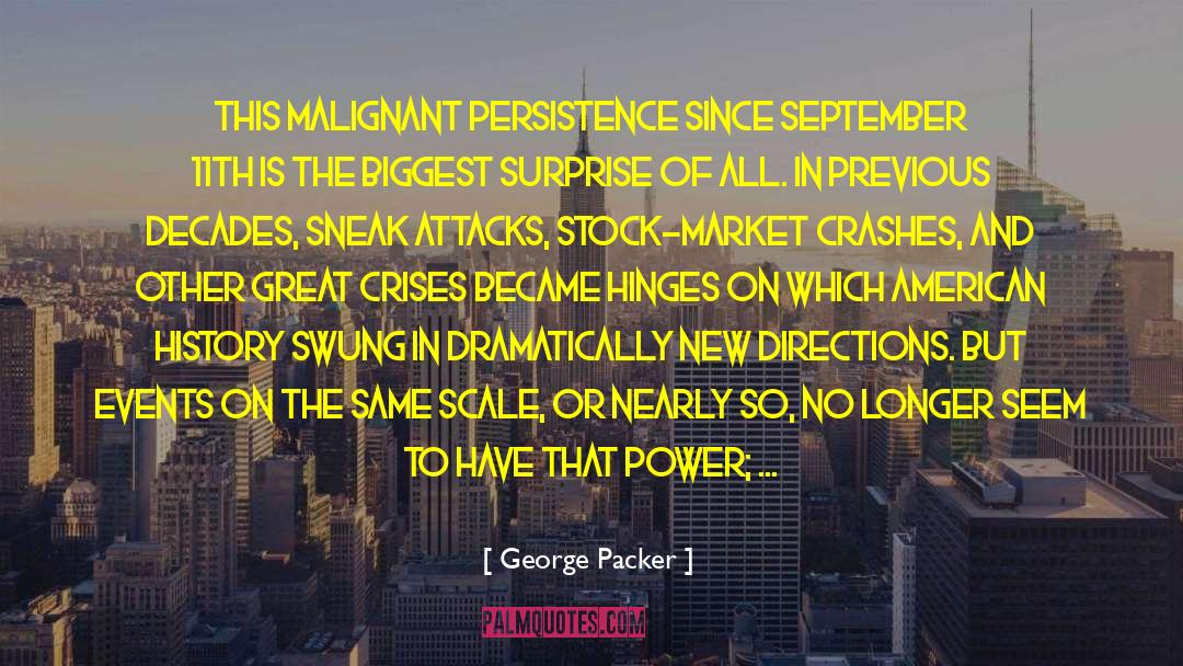 Market Crash quotes by George Packer