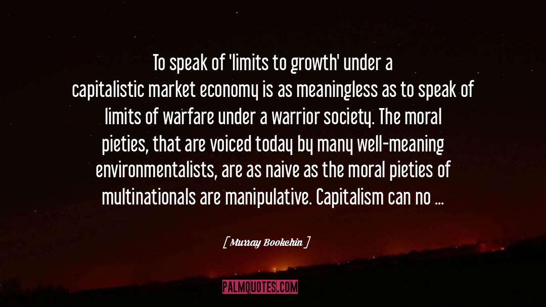 Market Economy As A Threat quotes by Murray Bookchin