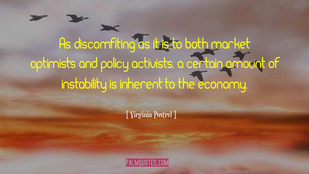 Market Economy As A Threat quotes by Virginia Postrel