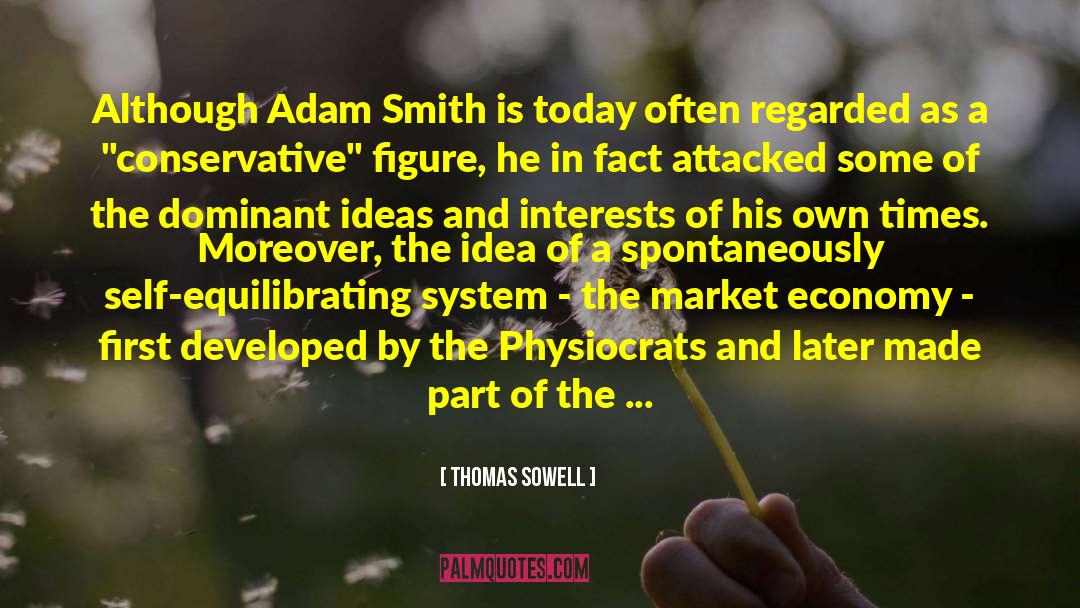 Market Economy As A Threat quotes by Thomas Sowell