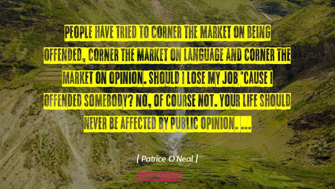 Market Efficiency quotes by Patrice O'Neal