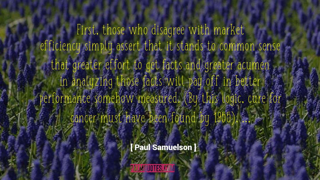 Market Efficiency quotes by Paul Samuelson