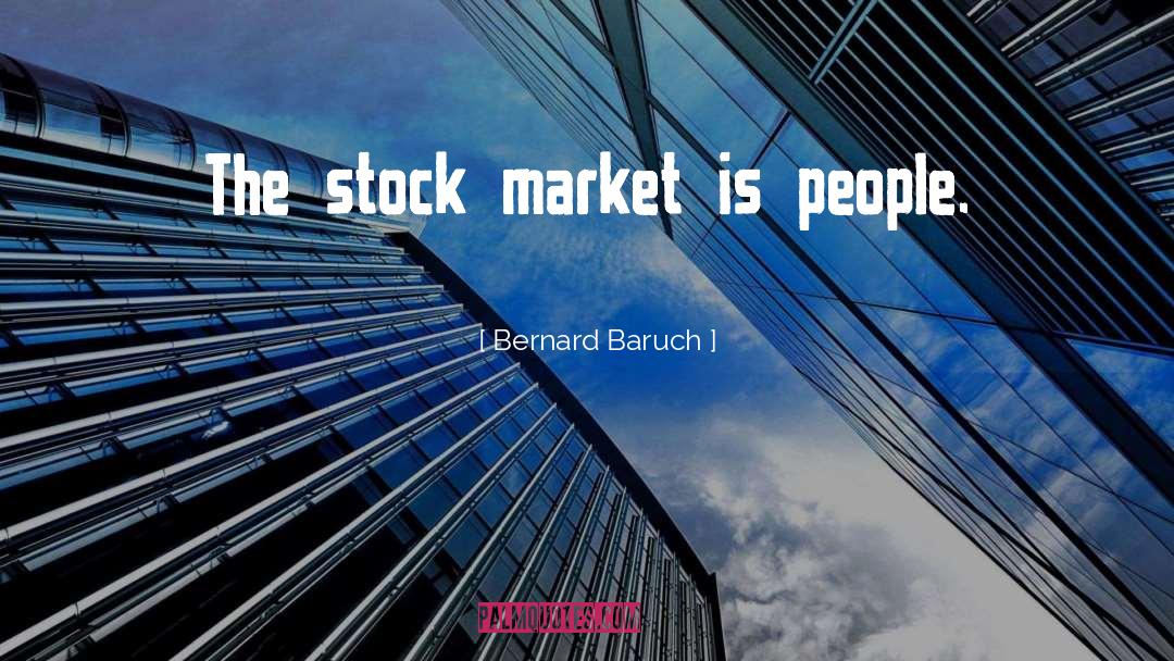 Market Efficiency quotes by Bernard Baruch