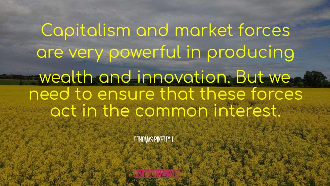 Market Forces quotes by Thomas Piketty