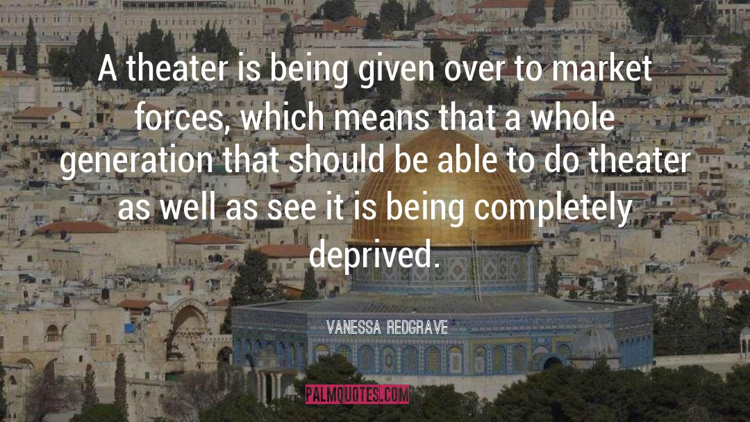 Market Leaders quotes by Vanessa Redgrave