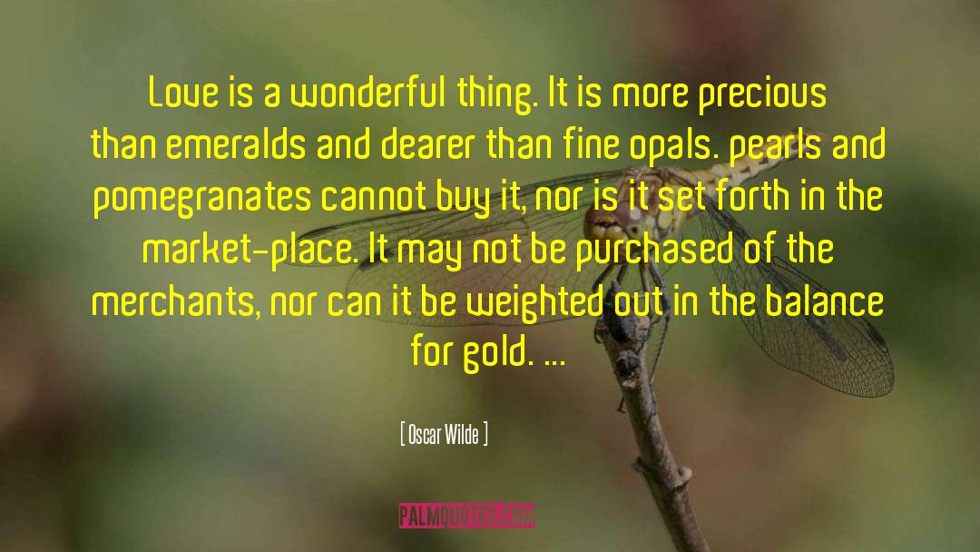 Market Place quotes by Oscar Wilde