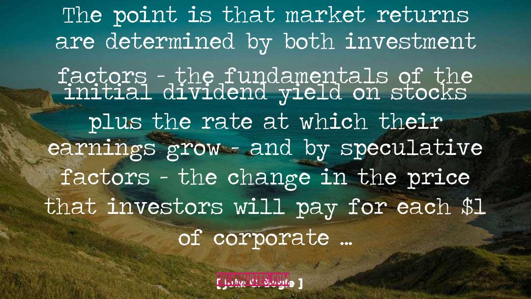 Market quotes by John C. Bogle