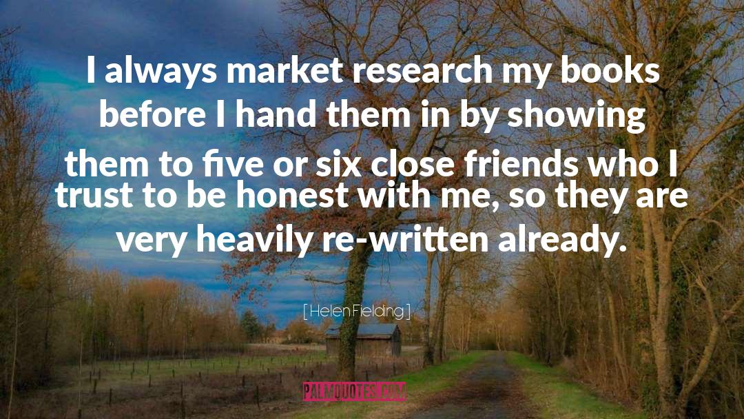 Market Research quotes by Helen Fielding