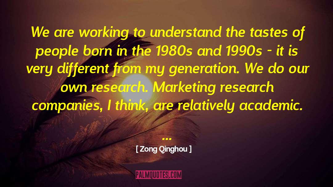 Marketing And Sales quotes by Zong Qinghou