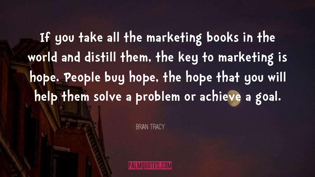 Marketing Books quotes by Brian Tracy