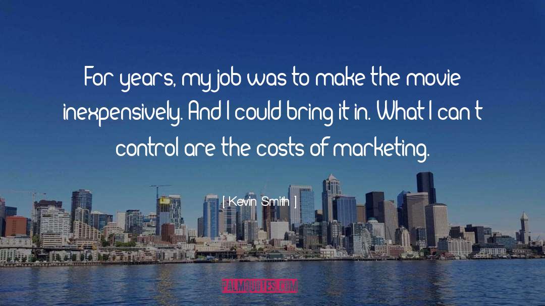 Marketing Consultant quotes by Kevin Smith