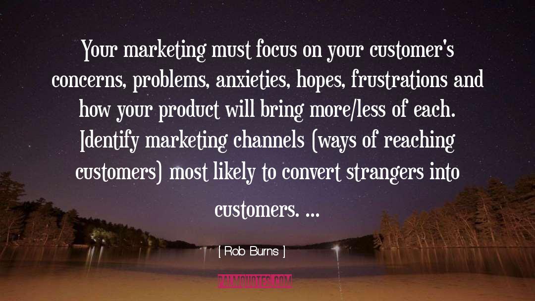 Marketing Expert quotes by Rob Burns