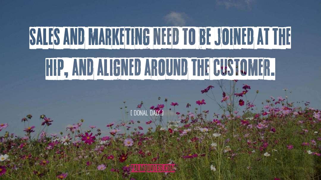 Marketing quotes by Donal Daly