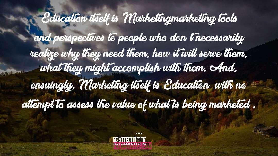 Marketing quotes by Shellen Lubin